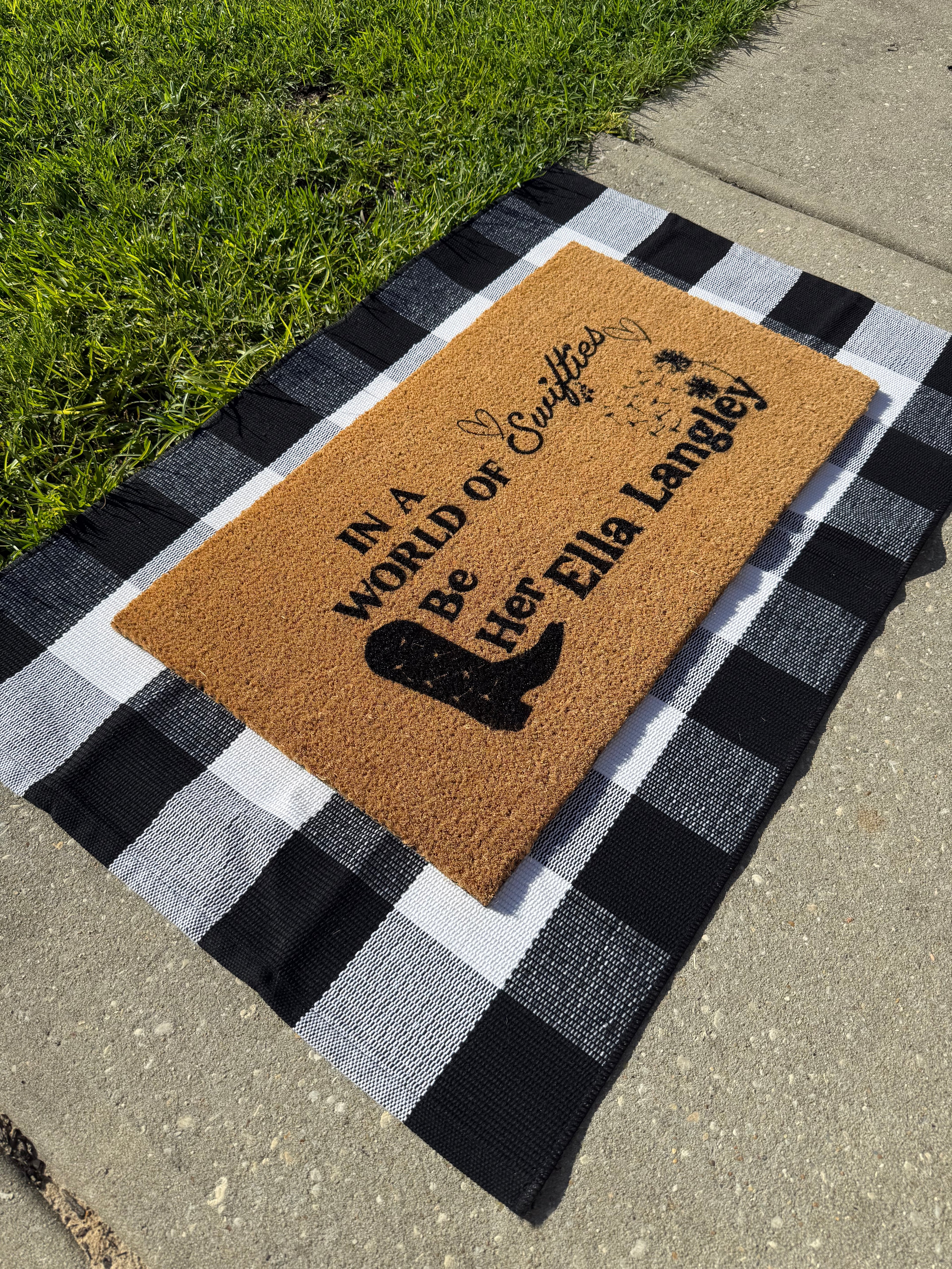 Be Her Doormat